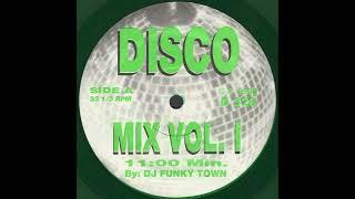 DISCO MIX Vol. I * D.J. Funky Town * No Label D328 * 1993