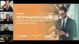 2023 Hospitality Trends  What's the Impact to Hotel Operations?