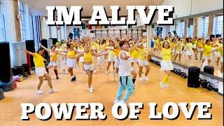 I’M ALIVE x POWER OF LOVE - Zumba / Dance Fitness Workout