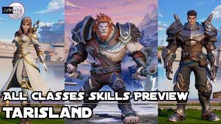 Tarisland: All Classes Skills Preview [MMORPG Mobile on Android/iOS]