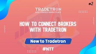 How to connect Brokers with Tradetron #NTT #2