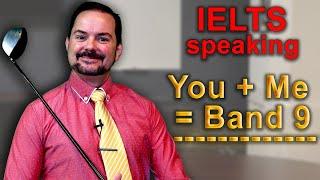 IELTS Speaking Help to Master Band 9