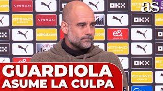 GUARDIOLA asume su CULPA y su RESPONSABILIDAD en la CRÍSIS del MANCHESTER CITY