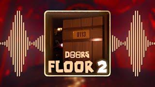 Roblox DOORS: Floor 2 - EVERY OST / ALL Soundtracks