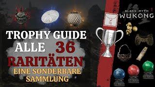 Black Myth Wukong: Trophy Guide Alle 36 Raritäten / Eine Sonderbare Sammlung