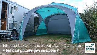 Pitching the Coleman Event Dome XL shelter - the best gazebo for camping? | AD Gifted