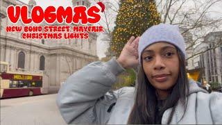 LIVING IN LONDON VLOGMAS : Southbank christmas market, New Bond Street christmas lights...