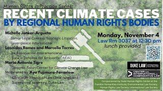 Human Rights in Practice | Recent Climate Cases by Regional Human Rights Bodies