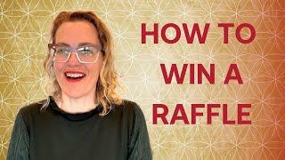 How to Win a Raffle