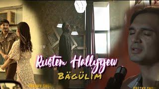 Rustem Hallyyew Bagulim