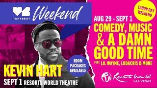 HARTBEAT Weekend: Non-Stop Music & Comedy with Kevin Hart, Lil Wayne, & More!