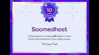 I earned the Canva 10 Design Milestone Badge [shorts]