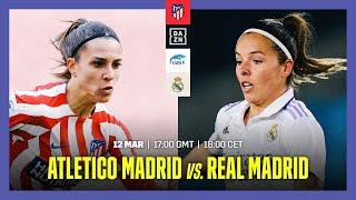 Atletico Madrid vs. Real Madrid | Liga F 2022-23 Matchday 21 Livestream