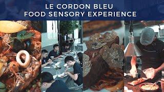 Food Sensory Experience in Le Cordon Bleu Malaysia