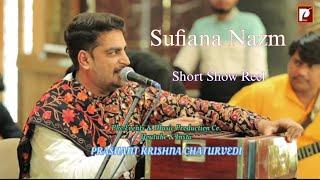 Sufiana Short Show Reel | @PrashantkrishnaChaturvedi | have a look | 7055064002