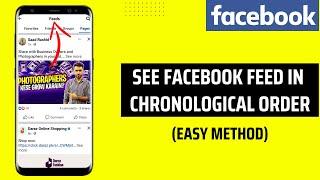 How To See Facebook Feed In Chronological Order