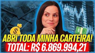 ABRI TODA MINHA CARTEIRA DE INVESTIMENTOS! REVELEI TODOS OS ATIVOS!