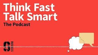 107. Think Faster, Talk Smarter: How to Speak Successfully When You're Put on the Spot