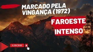 "Marcado Pela Vingança: Um Faroeste Intenso de Justiça e Redenção!"