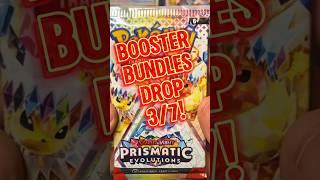 Prismatic Evolutions Opening! Booster Bundles Drop Friday—Stay Safe! 