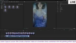 Juleen Capcut Lesson 104: Create a fashion video of a lavender dress combined with ink painting effc