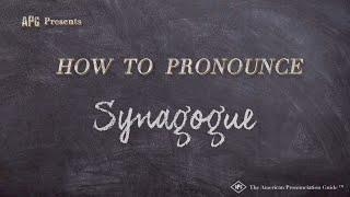 How to Pronounce Synagogue (Real Life Examples!)