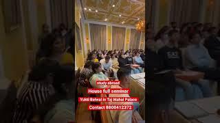 MBBS Abroad Seminar by Yukti Belwal in Mumbai went housefull