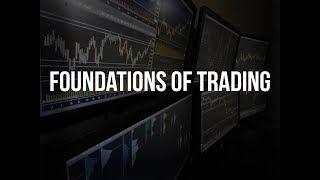 Foundations Of Trading