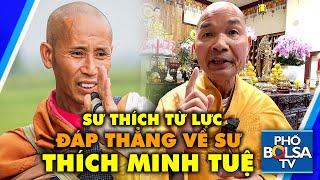 Sư từ Mỹ tán thán sư Thích Minh Tuệ: “Tôi rất kính trọng và quí mến hạnh tu của thầy Thích Minh Tuệ”