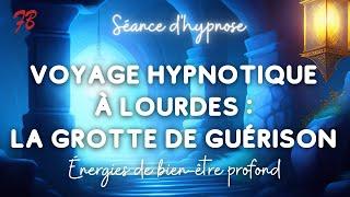 Voyage hypnotique à Lourdes