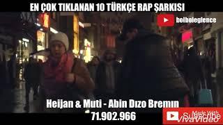 EN ÇOK TIKLANAN TÜRKÇE RAP ŞARKILAR