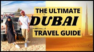 THE ULTIMATE DUBAI TRAVEL GUIDE: 4 Day Itinerary