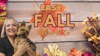 EASY FALL DECOR DIYS/FALL DIYs USING MAINLY DOLLAR TREE SUPPLIES