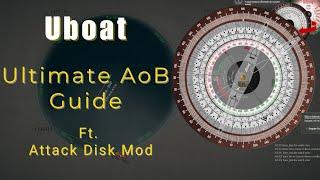 Uboat Ultimate AoB Tutorial: Dominate with In-Game Map Tools & Attack Disk Mod!