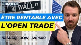 Comment trader l'ouverture US avec l'Open Trade | WH SelfInvest