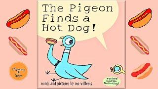 The Pigeon Finds a Hot Dog by Mo Willems Books ( Kids Books Read Aloud )