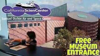 FREE THINGS TO DO IN LA -California Science Center