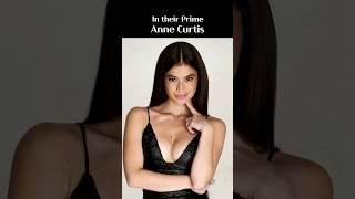 Anne Curtis - People Then and Now: Changes Over