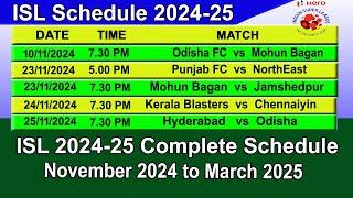 ISL Schedule 2024-25 Complete Schedule & Fixtures | Next ISL Match November 2024 to March 2025