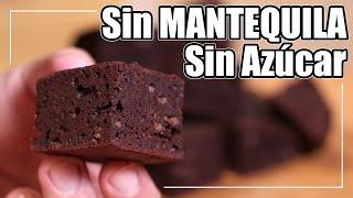 BROWNIE SIN MANTEQUILLA SIN AZÚCAR | Fácil y Delicioso