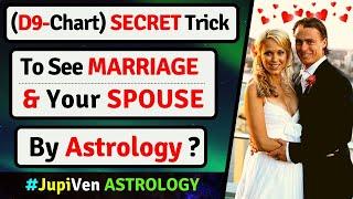 D9-CHART SECRET MARRIAGE TRICK NAVAMSHA | FUTURE SPOUSE 7th LORD |  ASTROLOGY-SPOUSE VEDIC ASTROLOGY