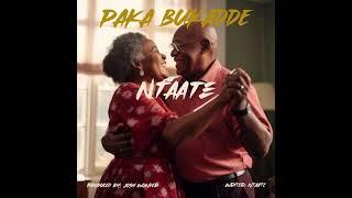 PAKA BUKADDE by NTAATE (OFFICIAL AUDIO)