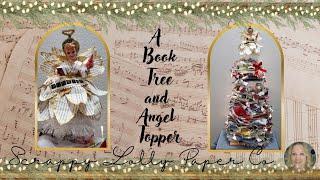 I made these! A Book Tree and a Book Page Angel Topper; Last minute Christmas fun decor! ️