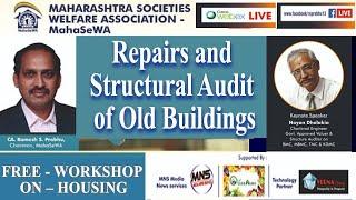 Repairs and Structural Audit of Old Buildings : Nayan Dholakia, Chartered Engineer Govt.