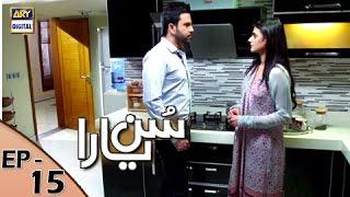 Sun yaara - Ep 15 - 10th April  2017 - ARY Digital Drama