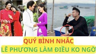 Lê Phương làm điều ko ngờ tại biển, lộ di nguyện của Quý Bình lúc còn yêu