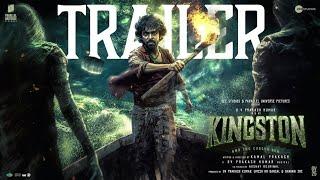 Kingston - Official Trailer | GV Prakash Kumar | Divyabharathi | Kamal Prakash |