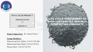 Life Cycle Assessment of High Content Fly Ash Self Compacting Concrete (Final Year Project)