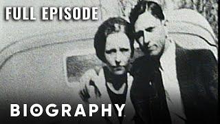 Bonnie & Clyde, The Story Of: Love & Death | Full Documentary | Biography