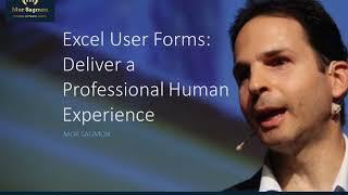 Excel User Forms: Deliver a Professional Human Experience - About the Course